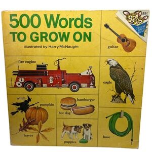 500 Words To Grow On Harry McNaught Random House Pictureback 1973 Vintage Book